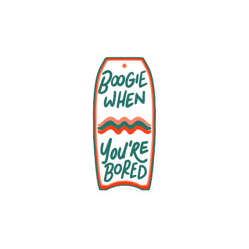 Boogie Bored Sticker